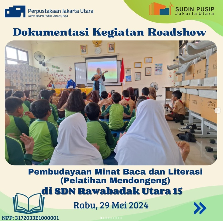 Roadshow Workshop Membaca Bersama Suku Dinas Perpustakaan Dan Kearsipan Kota Administrasi Jakarta Utara